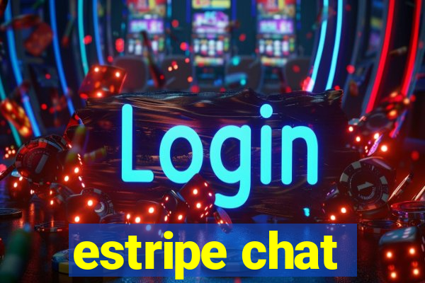 estripe chat